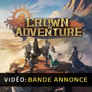 Crown and Adventure - Bande-annonce