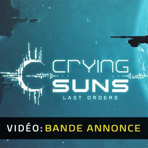 Crying Suns - Bande-annonce