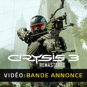Crysis 3 Remastered Bande-annonce Vidéo