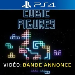 Cubic Figures PS4 - Bande-annonce