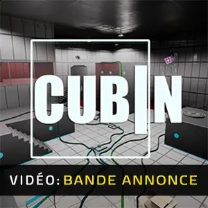 Cubin – Bande-annonce