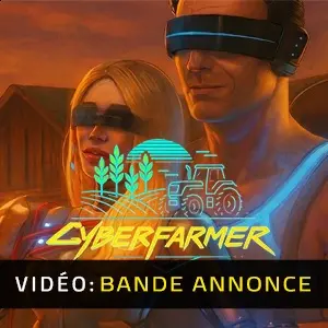 Cyber Farmer - Bande-annonce vidéo