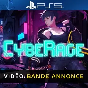 CybeRage PS5 - Bande-annonce