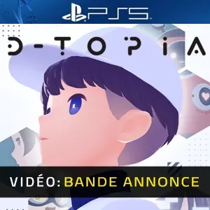 D-topia PS5 - Bande-annonce vidéo