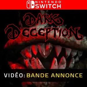 Dark Deception Nintendo Switch - Bande-annonce