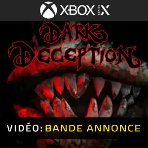 Dark Deception Xbox Series - Bande-annonce