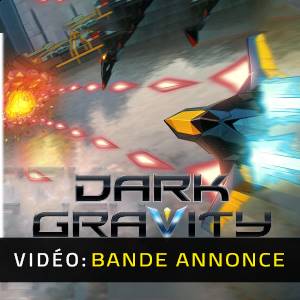 Dark Gravity - Bande-annonce
