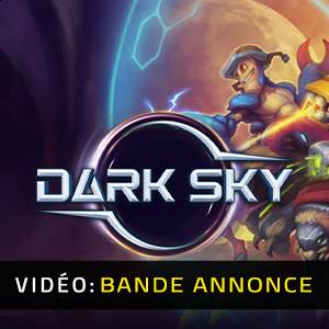 Dark Sky - Bande-annonce