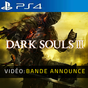Dark Souls 3 Vidéo de la bande annonce