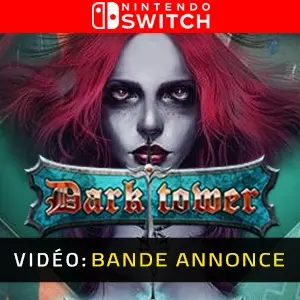 Dark Tower Nintendo Switch - Bande-annonce vidéo