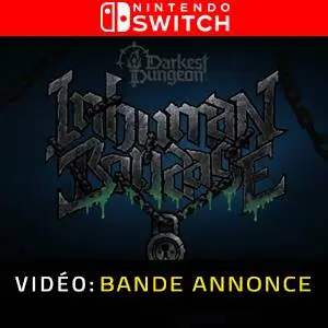 Darkest Dungeon II: Inhuman Bondage Nintendo Switch - Bande-annonce Vidéo