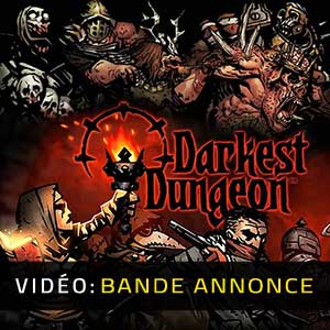 Darkest Dungeon Bande-annonce Vidéo