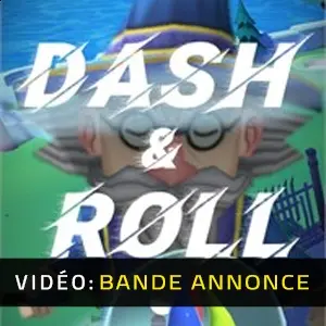 Dash & Roll - Bande-annonce