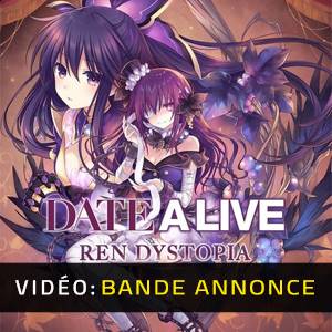 Date a Live Ren Dystopia Bande-annonce