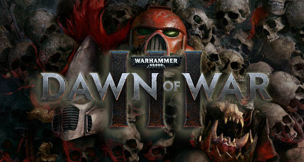Dawn of War 3 Release Date