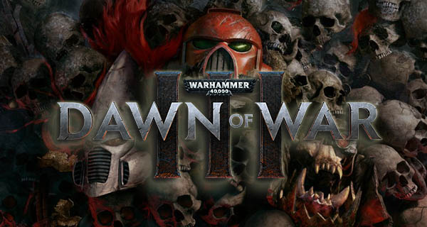 Dawn of War 3 Release Date