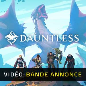 Dauntless - Bande-annonce