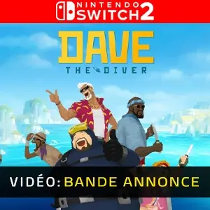 Dave the Diver Nintendo Switch2 Bande-annonce Vidéo