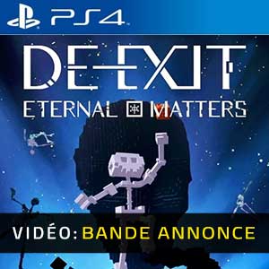 DE-EXIT Eternal Matters PS4- Bande-annonce Vidéo