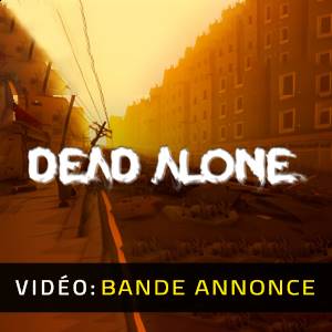 Dead Alone - Bande-annonce Vidéo