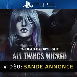 Dead by Daylight All Things Wicked Chapter PS5 - Bande-annonce