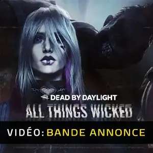 Dead by Daylight All Things Wicked Chapter - Bande-annonce