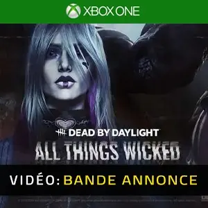 Dead by Daylight All Things Wicked Chapter Xbox One - Bande-annonce