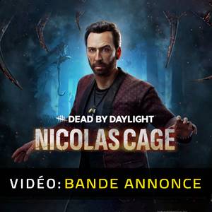 Dead by Daylight Nicolas Cage - Bande-annonce vidéo