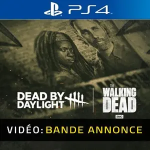 Dead by Daylight: The Walking Dead PS4 - Bande-annonce