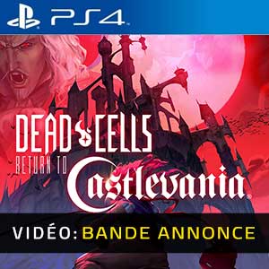 Dead Cells Return to Castlevania PS4- Bande-annonce Vidéo