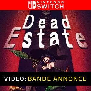 Dead Estate Nintendo Switch - Bande-annonce