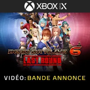 DEAD OR ALIVE 6 Last Round Xbox Series - Bande-annonce