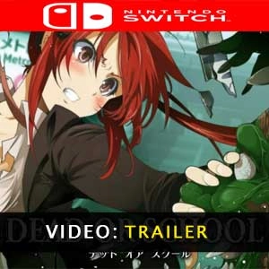 DEAD OR SCHOOL Switch