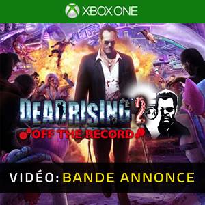Dead Rising 2 Off The Record Xbox One - Bande-annonce