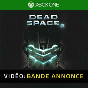 Dead Space 2 Xbox One - Bande-annonce Vidéo