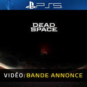 Dead Space Remake PS5 Bande-annonce Vidéo