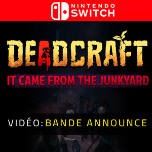 DEADCRAFT It Came From the Junkyard Nintendo Switch - Bande-annonce vidéo