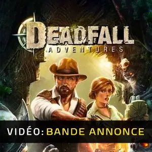 Deadfall Adventures - Bande-annonce