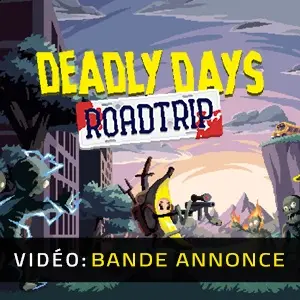 Deadly Days: Roadtrip - Bande-annonce Vidéo