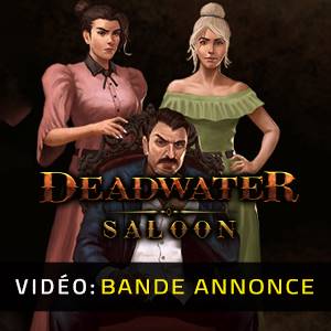 Deadwater Saloon - Bande-annonce vidéo