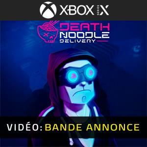 Death Noodle Delivery Xbox Series X