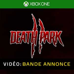 Death Park 2 Xbox One Bande-annonce Vidéo