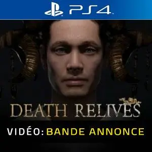 Death Relives PS4 - Bande-annonce Vidéo