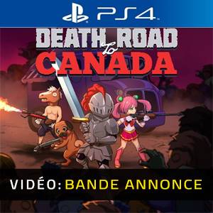 Death Road to Canada PS4 - Bande-annonce