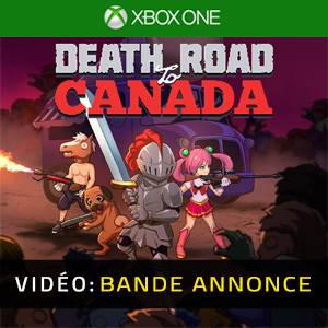 Death Road to Canada Xbox One - Bande-annonce