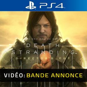 Death Stranding Director’s Cut PS4 - Bande-annonce