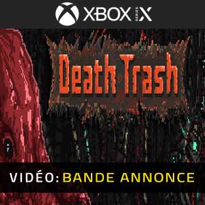 Death Trash Xbox Series X Bande-annonce Vidéo
