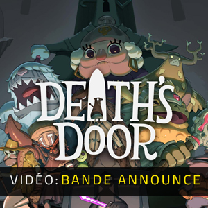 Death’s Door Bande-annonce vidéo