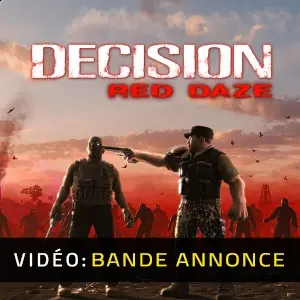 Decision Red Daze - Bande-annonce