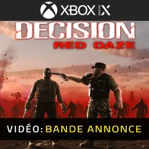 Decision Red Daze Xbox Series - Bande-annonce
